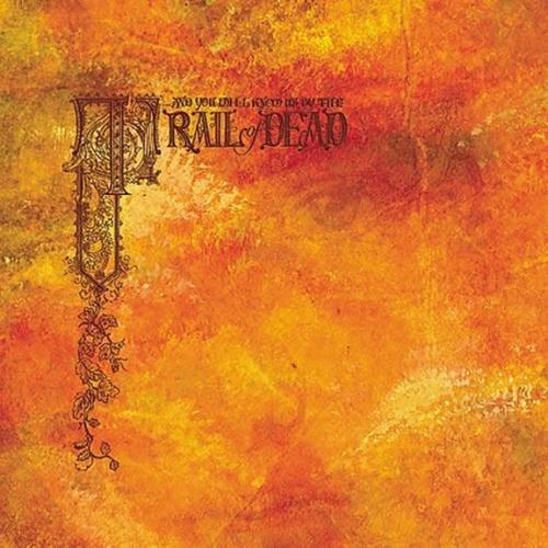 And You Will Know Us By The Trail Of And You Will Know Us By The Trail Of Dead, Another Morning Stoner, Guitar Tab