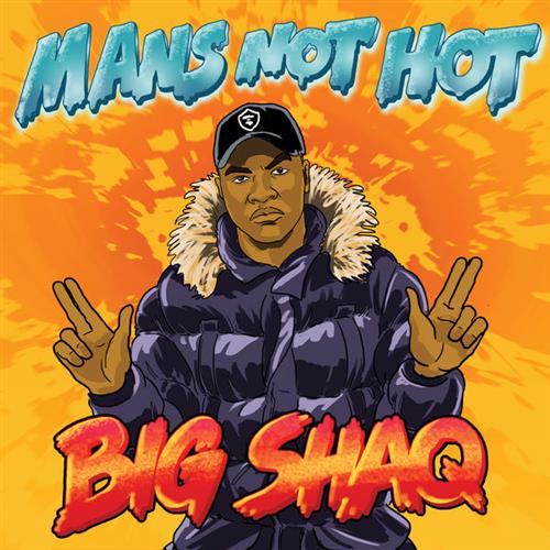 Big Shaq Big Shaq, Man's Not Hot, Keyboard
