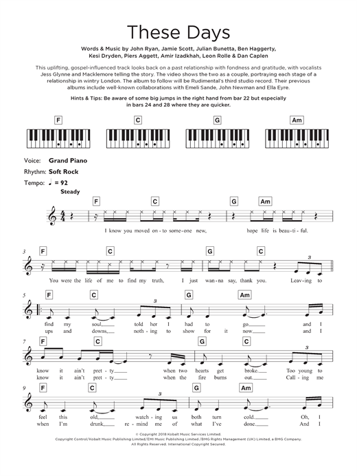 Preview Rudimental These Days (feat. Jess Glynne, Macklemore & Dan Caplen) Pop sheet music, notes and chords for Keyboard, SKU: 125699 sheet music, piano notes, chords, guitar tabs, score, transpose, transcribe, how to play, guide, download, learn, tutorial, progression, song, artist, awards, billboard, mtv, vh1, tour, single, album, release