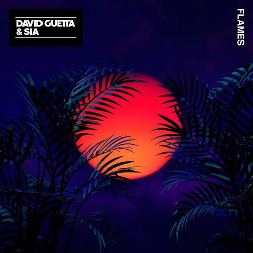 David Guetta & Sia David Guetta & Sia, Flames, Piano, Vocal & Guitar (Right-Hand Melody)