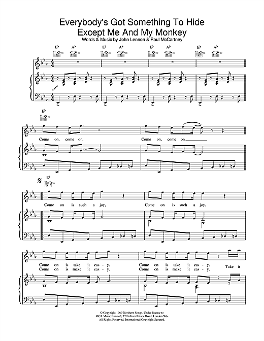 Preview The Beatles Everybody's Got Something To Hide etc. Rock sheet music, notes and chords for Piano, Vocal & Guitar (Right-Hand Melody), SKU: 15029 sheet music, piano notes, chords, guitar tabs, score, transpose, transcribe, how to play, guide, download, learn, tutorial, progression, song, artist, awards, billboard, mtv, vh1, tour, single, album, release