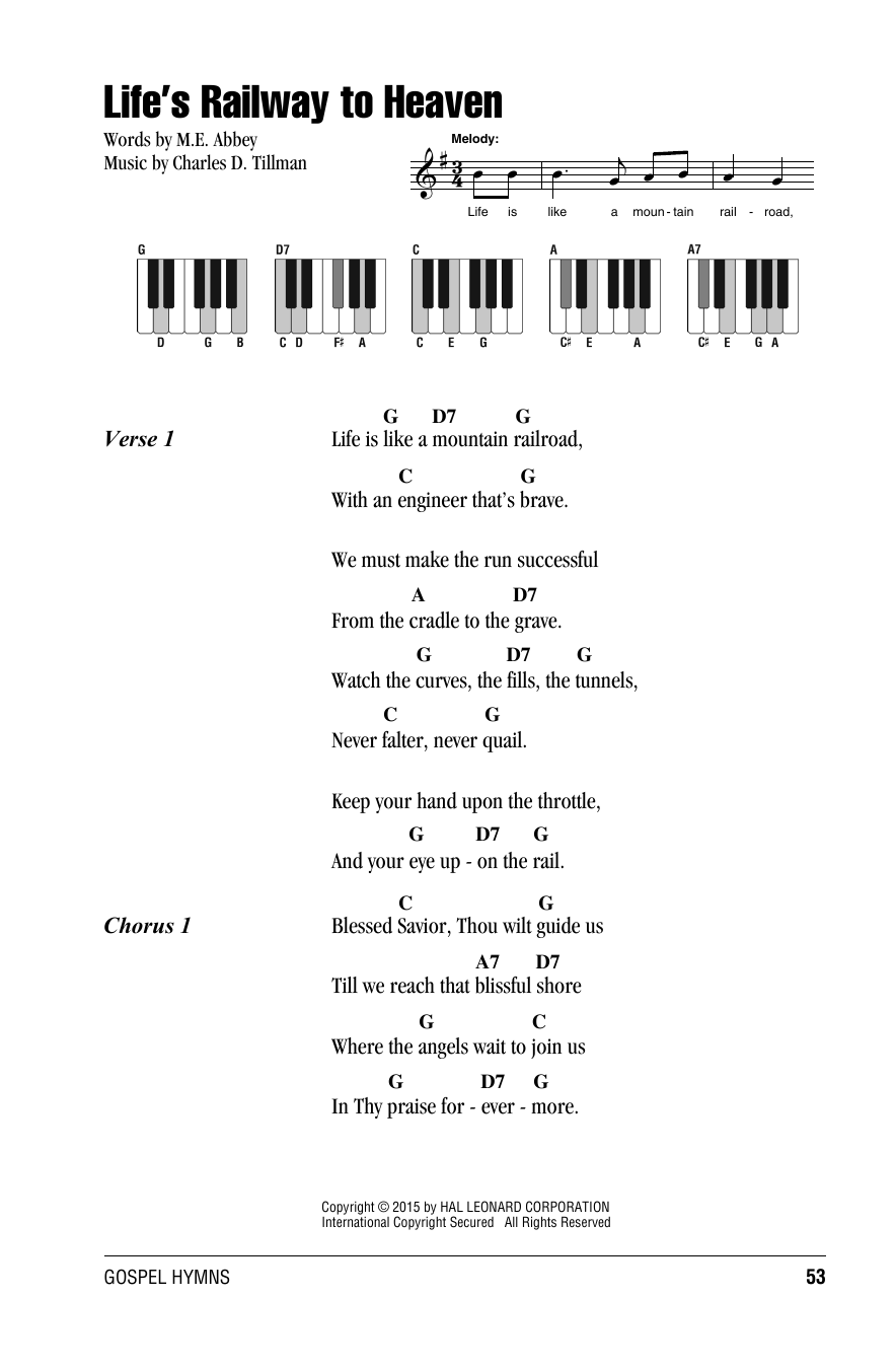 Preview Charles D. Tillman Life's Railway To Heaven Religious sheet music, notes and chords for Lyrics & Piano Chords, SKU: 161235 sheet music, piano notes, chords, guitar tabs, score, transpose, transcribe, how to play, guide, download, learn, tutorial, progression, song, artist, awards, billboard, mtv, vh1, tour, single, album, release