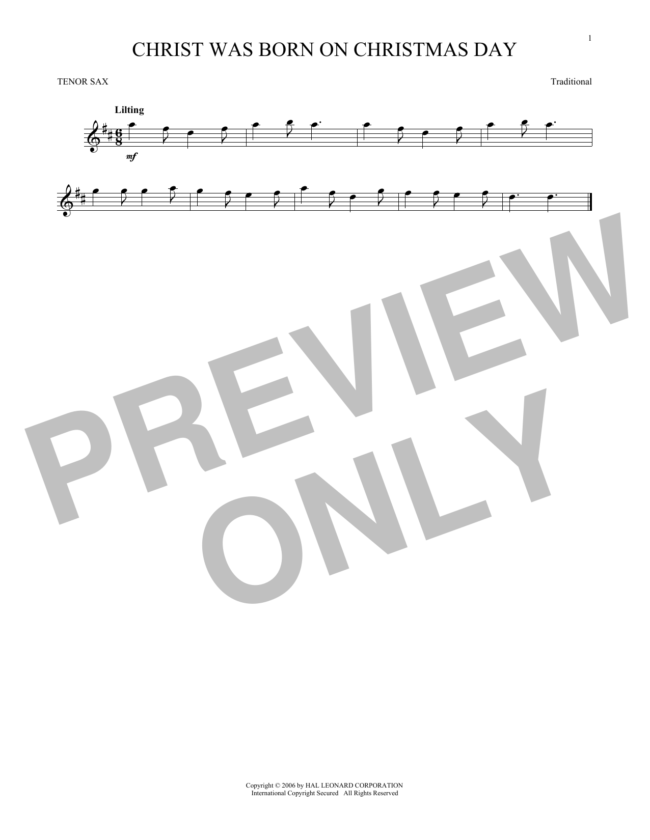 Preview Traditional Christ Was Born On Christmas Day Christmas sheet music, notes and chords for Tenor Saxophone, SKU: 169878 sheet music, piano notes, chords, guitar tabs, score, transpose, transcribe, how to play, guide, download, learn, tutorial, progression, song, artist, awards, billboard, mtv, vh1, tour, single, album, release