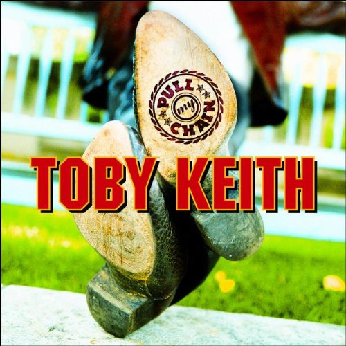 Toby Keith Toby Keith, I'm Just Talkin' About Tonight, Piano, Vocal & Guitar (Right-Hand Melody)