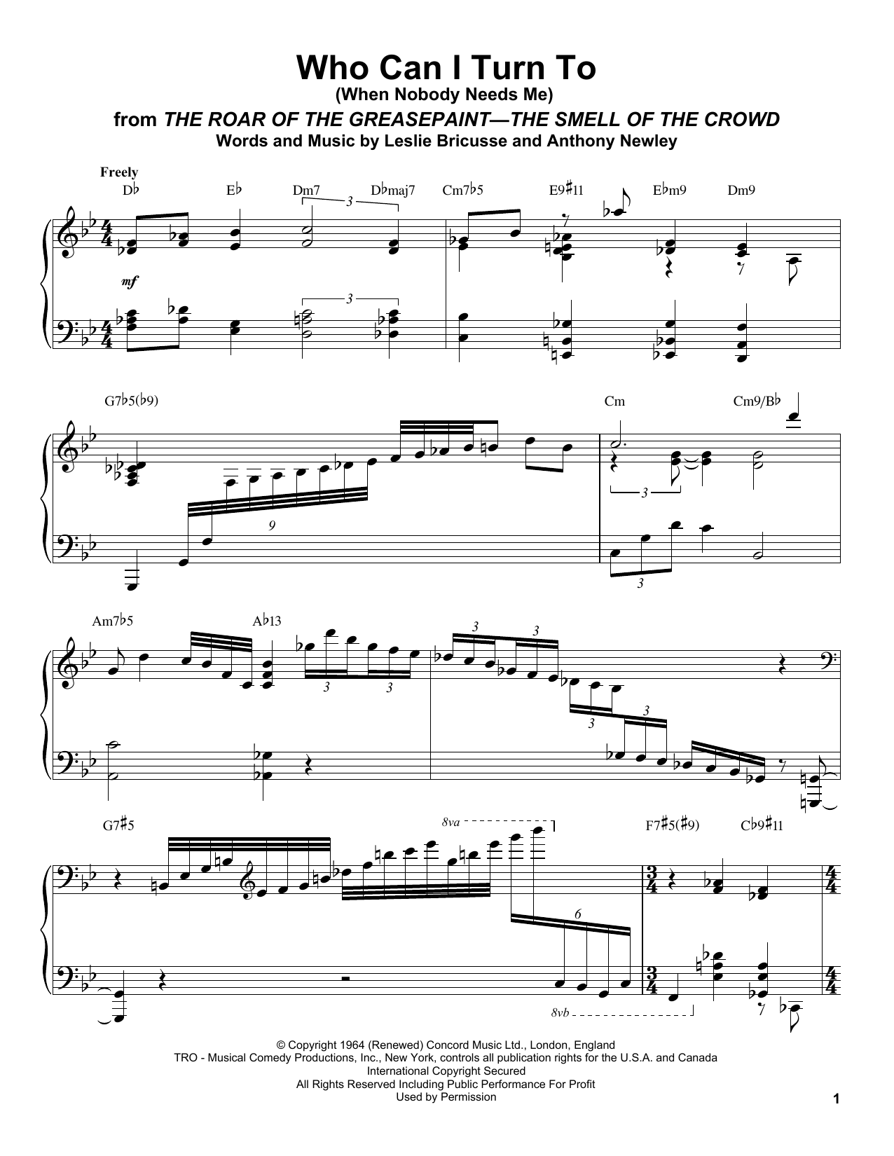 Preview Oscar Peterson Who Can I Turn To (When Nobody Needs Me) Jazz sheet music, notes and chords for Piano Transcription, SKU: 196695 sheet music, piano notes, chords, guitar tabs, score, transpose, transcribe, how to play, guide, download, learn, tutorial, progression, song, artist, awards, billboard, mtv, vh1, tour, single, album, release
