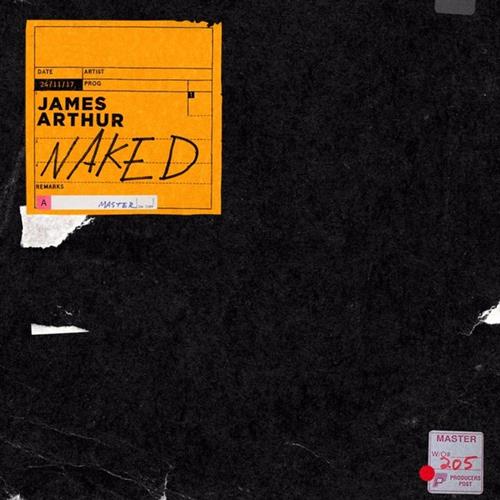 James Arthur James Arthur, Naked, Piano, Vocal & Guitar (Right-Hand Melody)