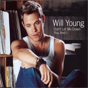 Will Young Will Young, Don't Let Me Down, Piano, Vocal & Guitar