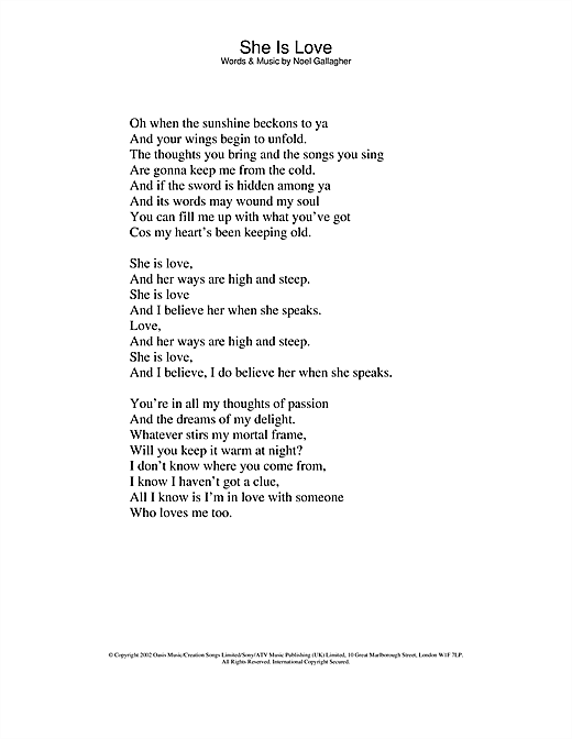 Preview Oasis She Is Love Pop sheet music, notes and chords for Lyrics Only, SKU: 23882 sheet music, piano notes, chords, guitar tabs, score, transpose, transcribe, how to play, guide, download, learn, tutorial, progression, song, artist, awards, billboard, mtv, vh1, tour, single, album, release