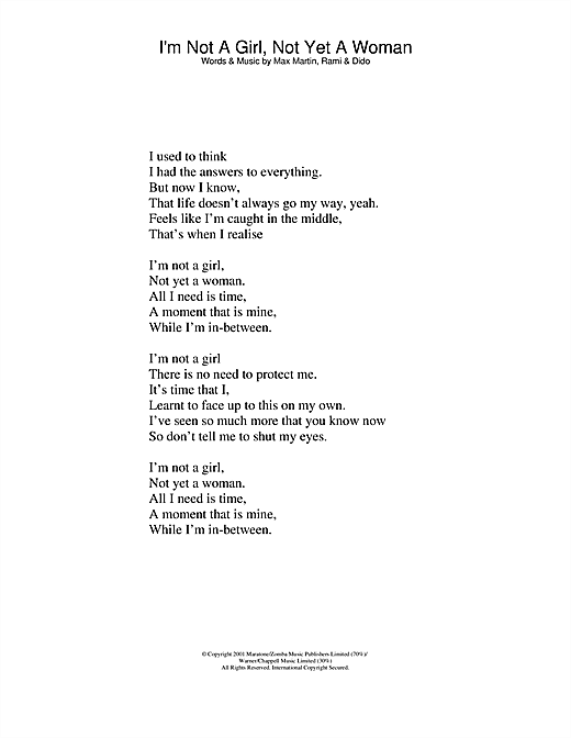 Preview Britney Spears I'm Not A Girl, Not Yet A Woman Pop sheet music, notes and chords for Lyrics Only, SKU: 24198 sheet music, piano notes, chords, guitar tabs, score, transpose, transcribe, how to play, guide, download, learn, tutorial, progression, song, artist, awards, billboard, mtv, vh1, tour, single, album, release