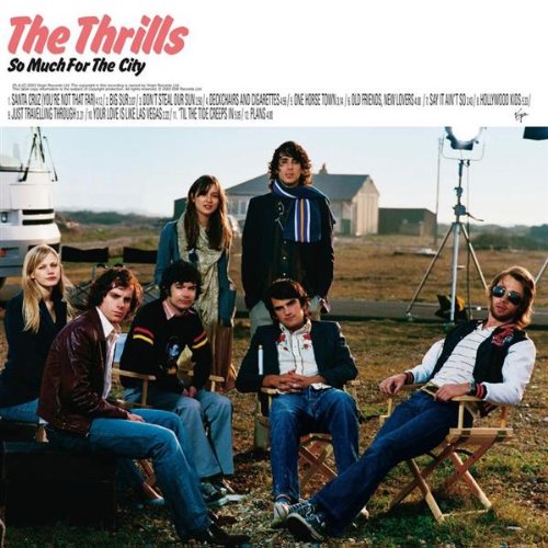 The Thrills The Thrills, Big Sur, Lyrics Only