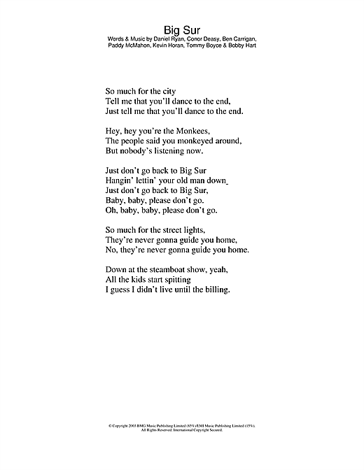 Preview The Thrills Big Sur Rock sheet music, notes and chords for Lyrics Only, SKU: 24604 sheet music, piano notes, chords, guitar tabs, score, transpose, transcribe, how to play, guide, download, learn, tutorial, progression, song, artist, awards, billboard, mtv, vh1, tour, single, album, release