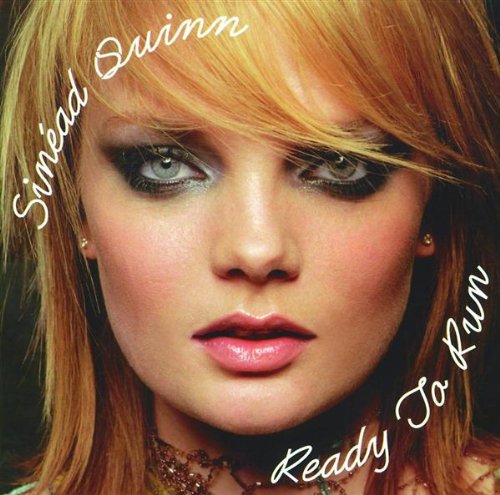 Sinead Quinn Sinead Quinn, What You Need Is …, Lyrics Only