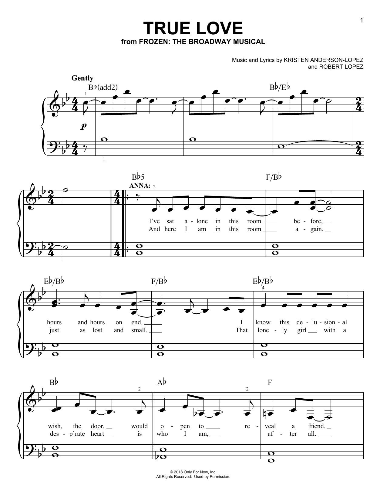 Preview Kristen Anderson-Lopez & Robert Lopez True Love (from Frozen: The Broadway Musical) Film and TV sheet music, notes and chords for Easy Piano, SKU: 252762 sheet music, piano notes, chords, guitar tabs, score, transpose, transcribe, how to play, guide, download, learn, tutorial, progression, song, artist, awards, billboard, mtv, vh1, tour, single, album, release