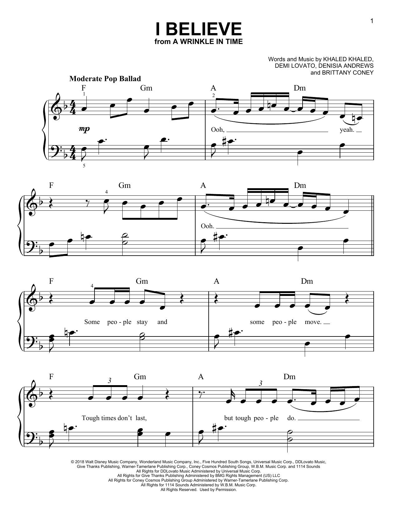 Preview DJ Khaled and Demi Lovato I Believe Film and TV sheet music, notes and chords for Easy Piano, SKU: 253440 sheet music, piano notes, chords, guitar tabs, score, transpose, transcribe, how to play, guide, download, learn, tutorial, progression, song, artist, awards, billboard, mtv, vh1, tour, single, album, release