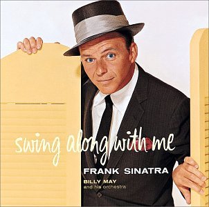 Frank Sinatra Frank Sinatra, You're Nobody Till Somebody Loves You, Tenor Saxophone