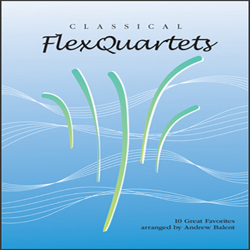 Andrew Balent Andrew Balent, Classical Flexquartets - F Instruments, Brass Ensemble