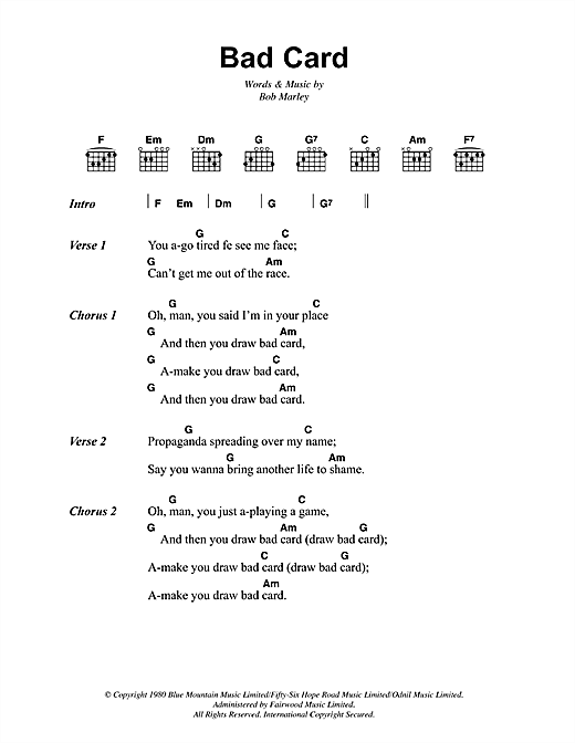 Preview Bob Marley Bad Card Reggae sheet music, notes and chords for Lyrics & Chords, SKU: 41856 sheet music, piano notes, chords, guitar tabs, score, transpose, transcribe, how to play, guide, download, learn, tutorial, progression, song, artist, awards, billboard, mtv, vh1, tour, single, album, release