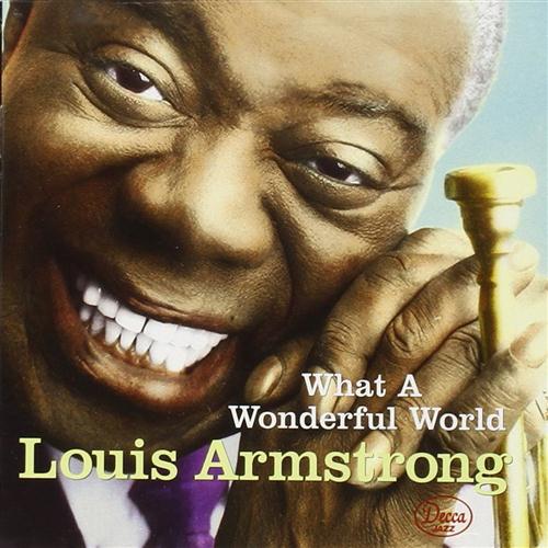 Louis Armstrong Louis Armstrong, What A Wonderful World, Piano