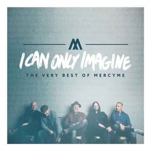 MercyMe MercyMe, I Can Only Imagine, Easy Piano