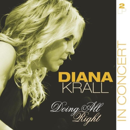 Diana Krall Diana Krall, I Was Doing All Right, Piano & Vocal