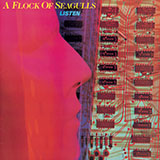 A Flock Of Seagulls picture from Wishing (If I Had A Photograph Of You) released 08/22/2013