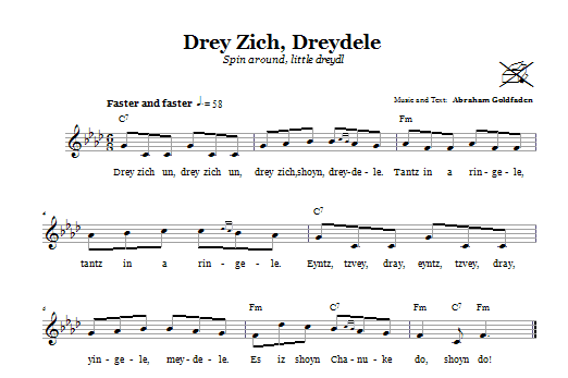 Preview Abraham Goldfadden Drey Zich, Dreydele (Spin Around, Little Dreydl) Religious sheet music, notes and chords for Melody Line, Lyrics & Chords, SKU: 66523 Download Abraham Goldfadden Drey Zich, Dreydele (Spin Around, Little Dreydl) sheet music and printable PDF score & Religious music notes