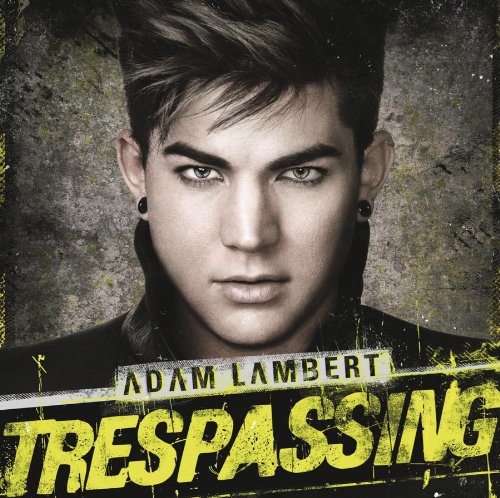 Adam Lambert Adam Lambert, Never Close Our Eyes, Piano, Vocal & Guitar (Right-Hand Melody)