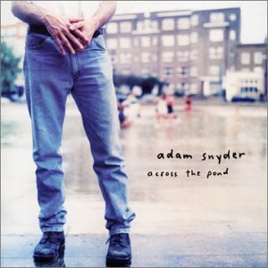 Adam Snyder Adam Snyder, Two Moons, Lyrics & Chords