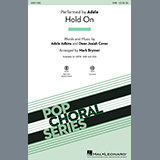 Adele Hold On (arr. Mark Brymer) Sheet Music and PDF music score - SKU 1198633
