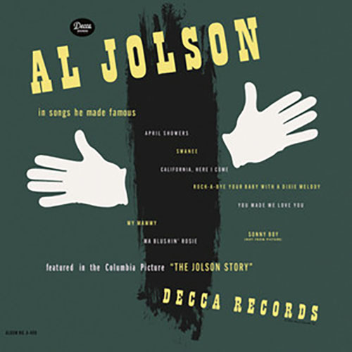 Al Jolson California, Here I Come profile image