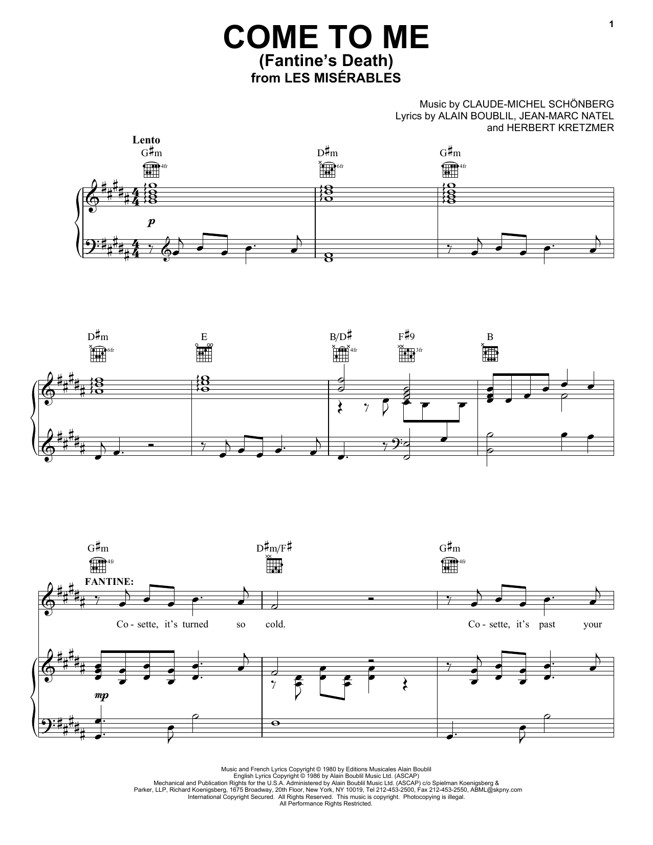 Preview Alain Boublil Come To Me (Fantine's Death) Broadway sheet music, notes and chords for Piano, Vocal & Guitar (Right-Hand Melody), SKU: 24834 Download Alain Boublil Come To Me (Fantine's Death) sheet music and printable PDF score & Broadway music notes