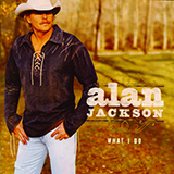 Alan Jackson picture from Burnin' The Honky Tonks Down released 08/26/2018