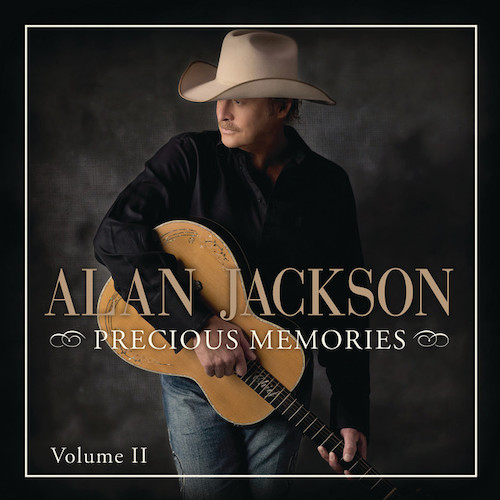Alan Jackson Precious Memories profile image