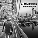 Alan Jackson picture from You'll Always Be My Baby released 05/10/2021
