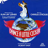 Alan Jay Lerner picture from There's Always One You Can't Forget (from Dance A Little Closer) released 04/30/2025