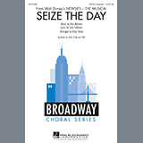 Alan Menken picture from Seize The Day (from Newsies The Musical) (arr. Kirby Shaw) released 04/25/2014