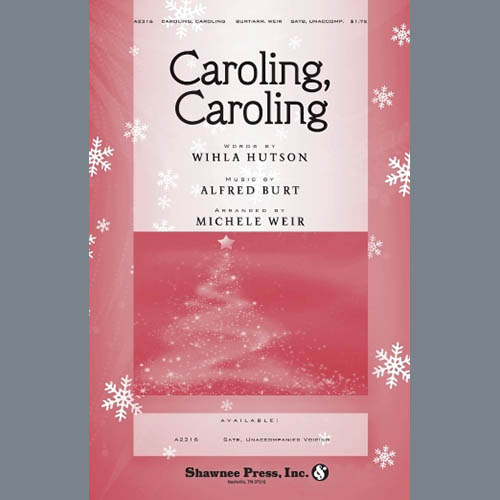 Alfred Burt & Wihla Hutson Caroling, Caroling (arr. Michele Wei profile image