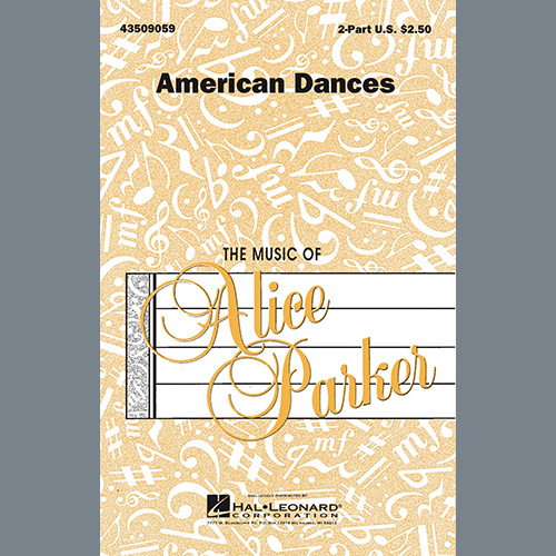 Alice Parker American Dances (Collection) Sheet Music and PDF music score - SKU 475732