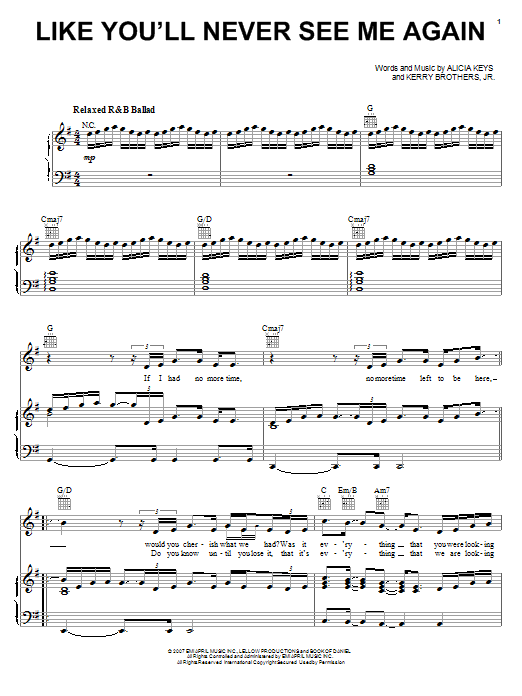 Preview Alicia Keys Like You'll Never See Me Again Pop sheet music, notes and chords for Piano, Vocal & Guitar (Right-Hand Melody), SKU: 63065 Download Alicia Keys Like You'll Never See Me Again sheet music and printable PDF score & Pop music notes