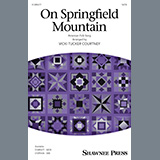 American Folk Song picture from On Springfield Mountain (arr. Vicki Tucker Courtney) released 12/05/2023