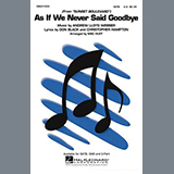 Andrew Lloyd Webber picture from As If We Never Said Goodbye (from Sunset Boulevard) (arr. Mac Huff) released 07/08/2025