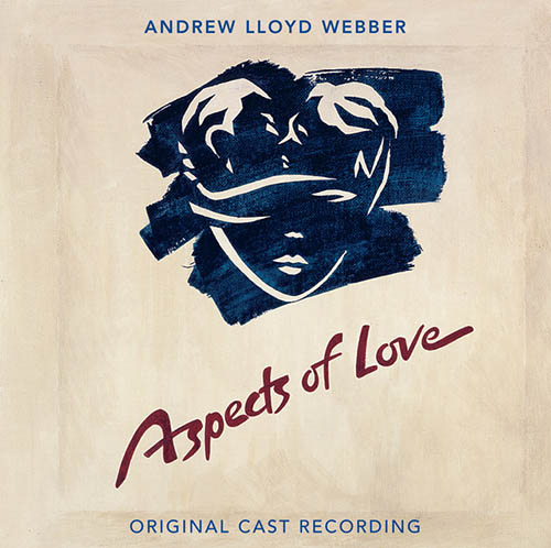 Andrew Lloyd Webber Andrew Lloyd Webber, Seeing Is Believing (from Aspects of Love), Piano, Vocal & Guitar (Right-Hand Melody)