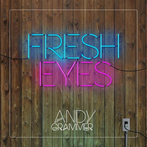 Andy Grammer Fresh Eyes profile image