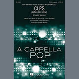 Anna Kendrick picture from Cups (When I'm Gone) (Campfire Version) (from Pitch Perfect 2) (arr. Deke Sharon) released 03/31/2015