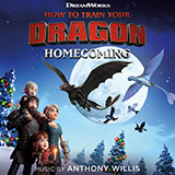 Anthony Willis picture from Memories From The Hidden World (from How To Train Your Dragon: Homecoming) released 04/24/2020
