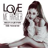 Ariana Grande & The Weeknd picture from Love Me Harder released 11/01/2017