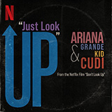 Ariana Grande & Kid Cudi Just Look Up (from Don't Look Up) Sheet Music and PDF music score - SKU 526175