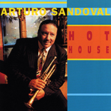 Arturo Sandoval picture from Hot House released 01/03/2018