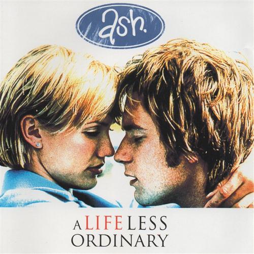 Ash Ash, A Life Less Ordinary, Guitar Tab