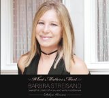 Barbra Streisand picture from What Matters Most (arr. Audrey Snyder) released 04/05/2013